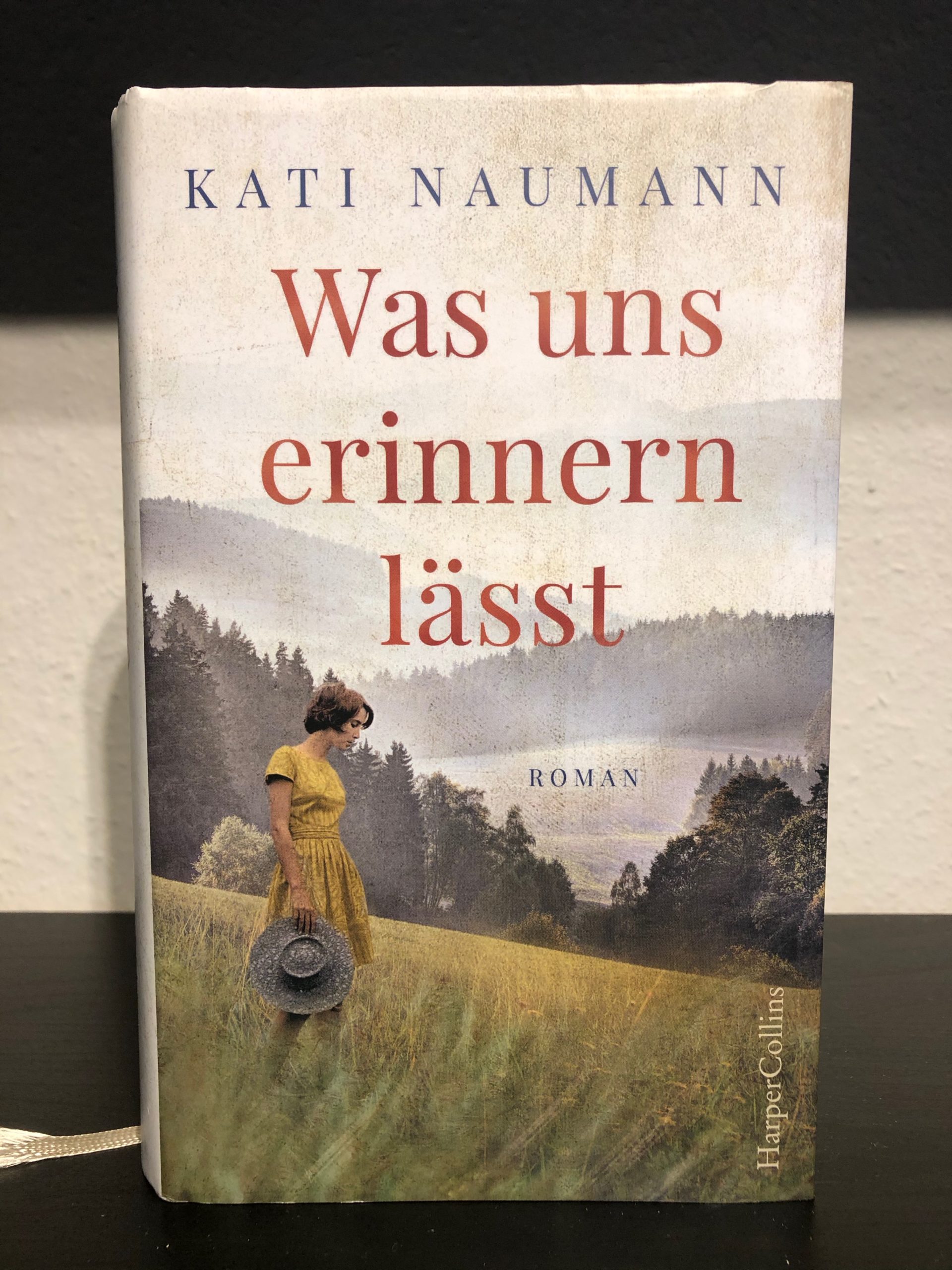 Was uns erinnern lässt - Kati Naumann