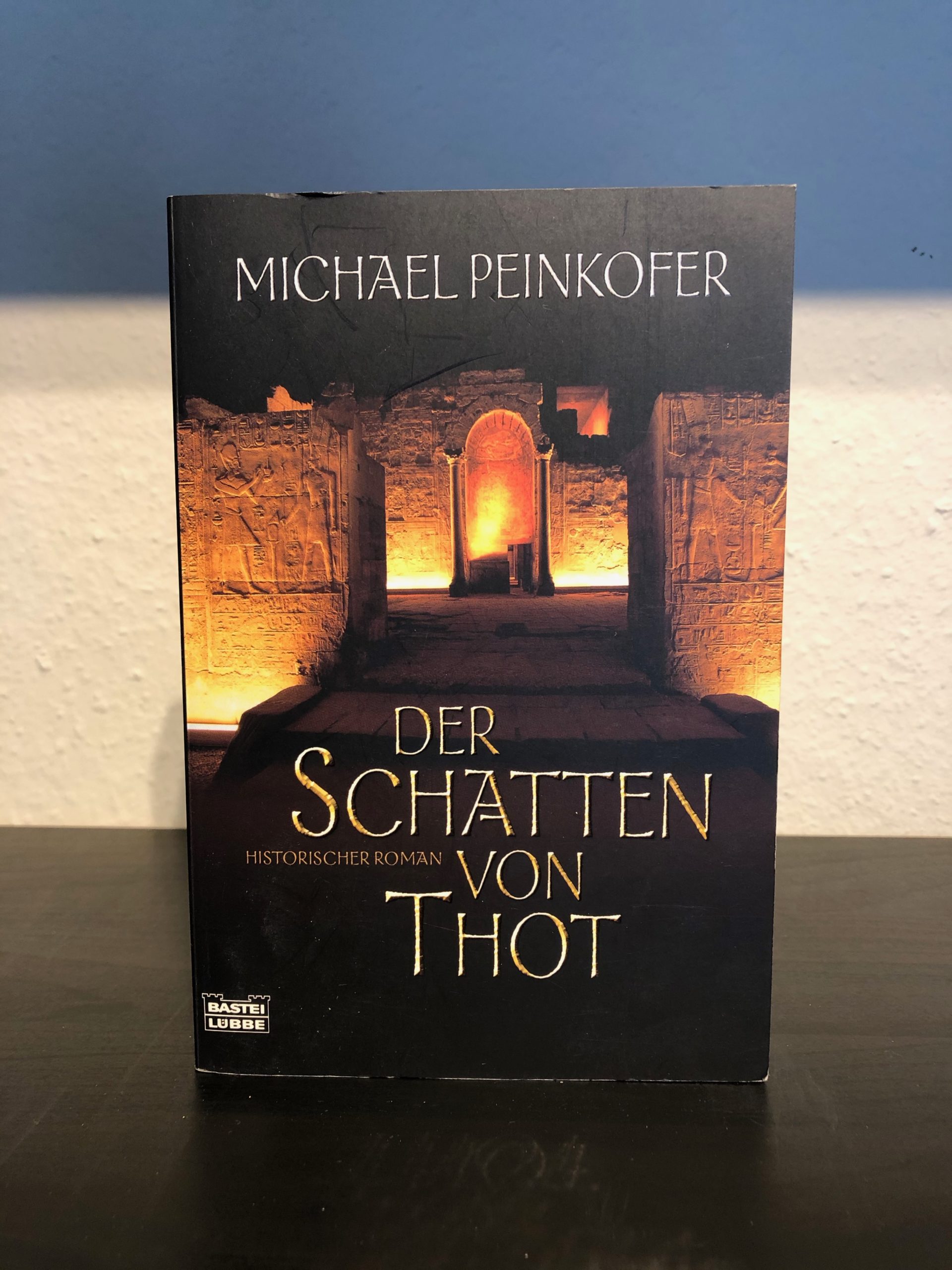 Der Schatten von Thot - Michael Peinkofer