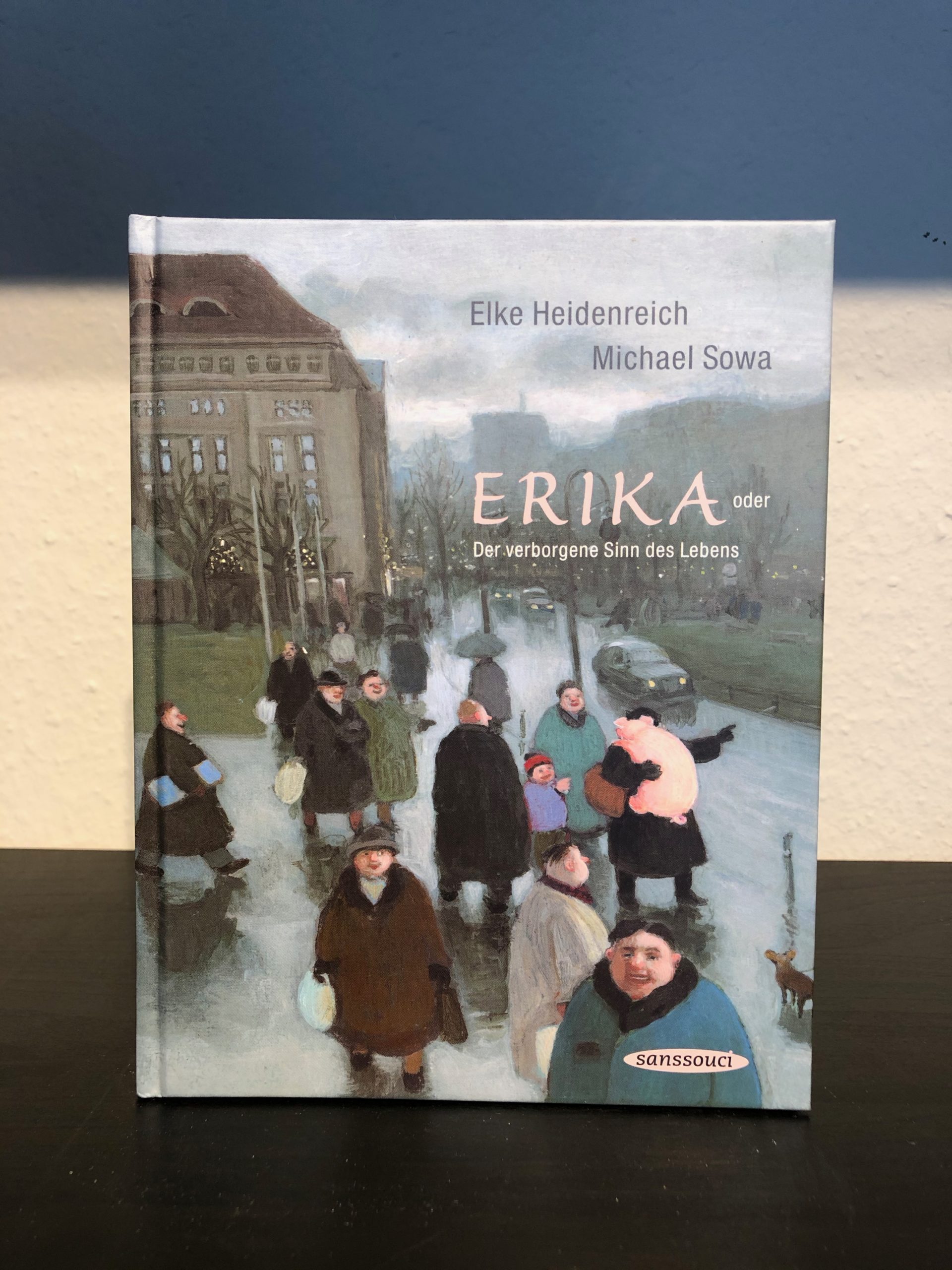 Erika - Der verborgene Sinn des Lebens - Elke Heidenreich, Michael Sowa-image
