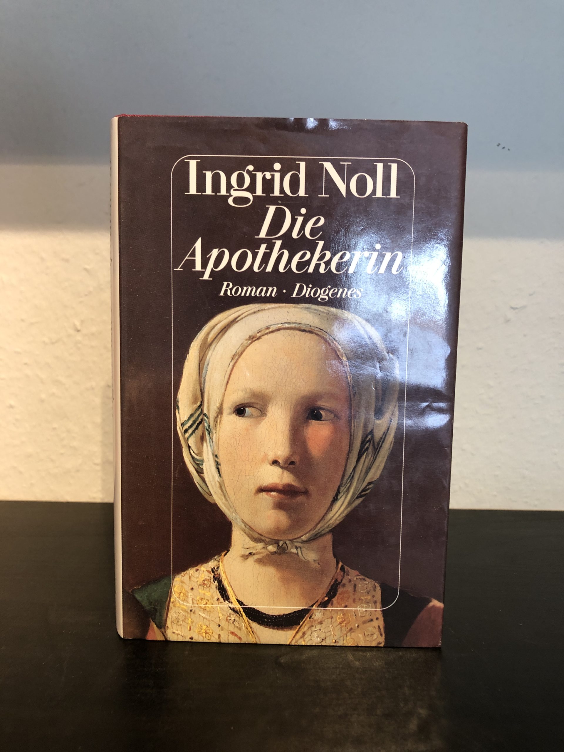 Die Apothekerin - Ingrid Noll