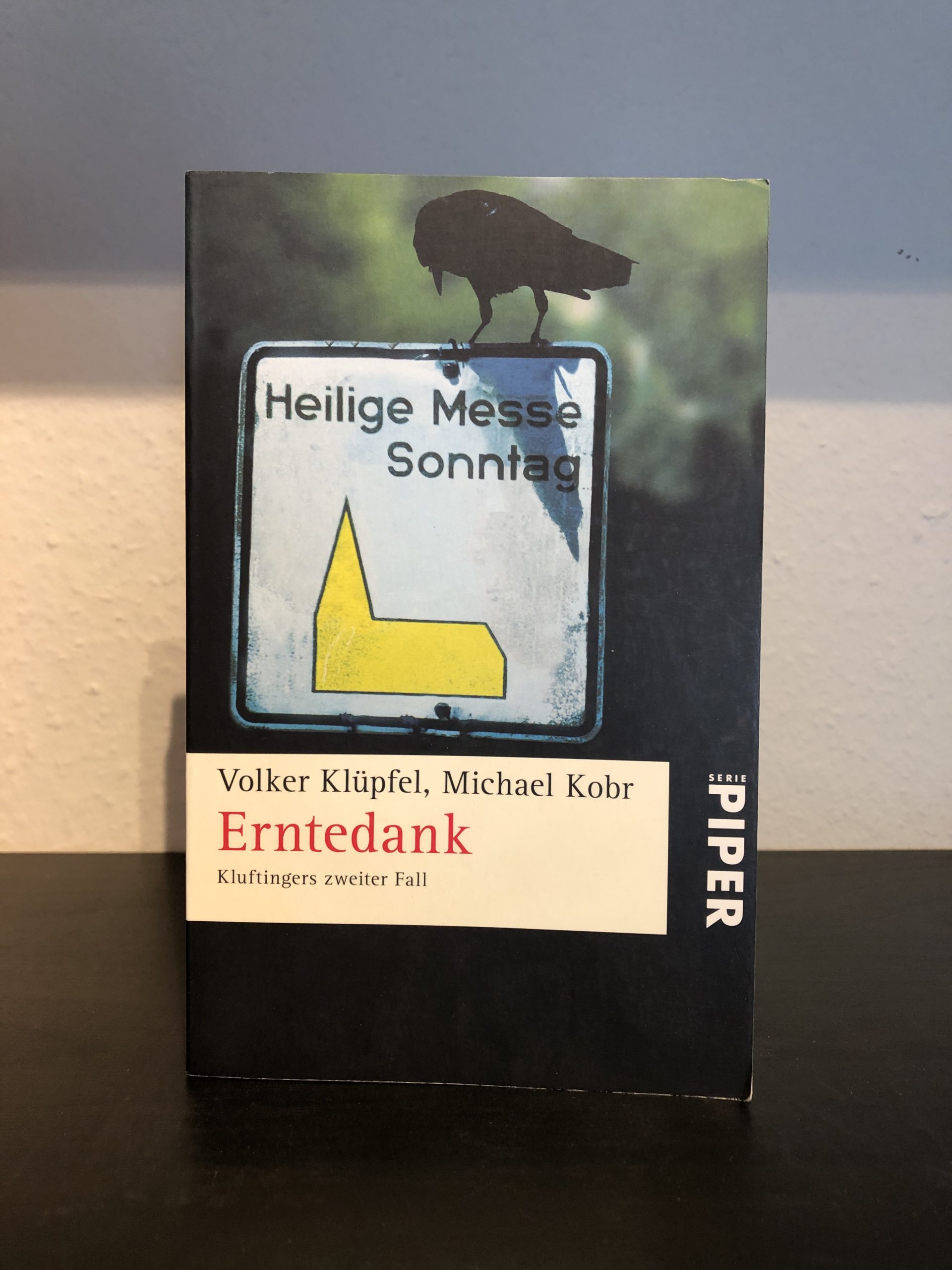 Erntedank - Kluftingers zweiter Fall - Volker Klüpfel, Michael Kobr main image