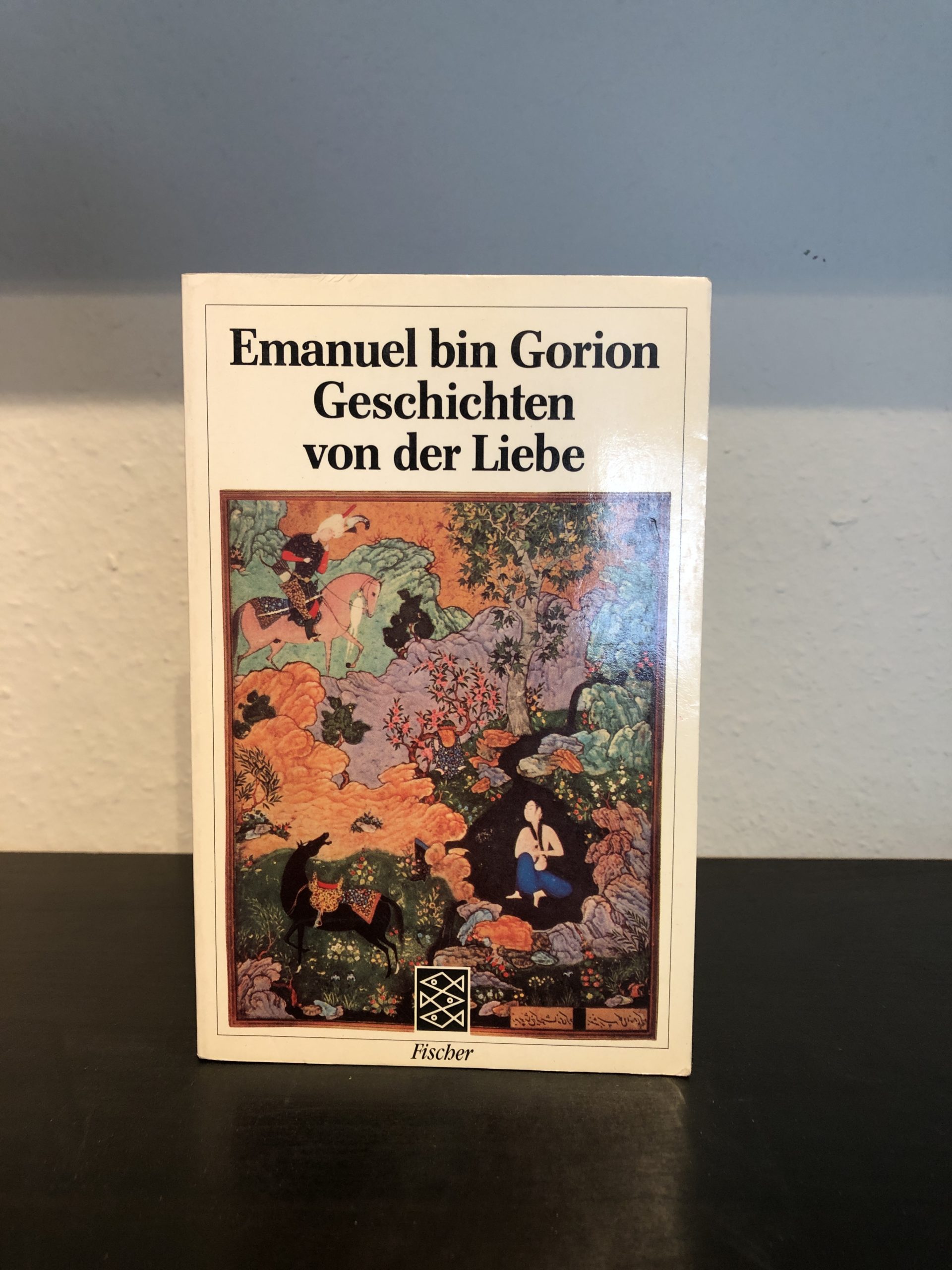 Geschichten der Liebe - Emanuel bin Gorion