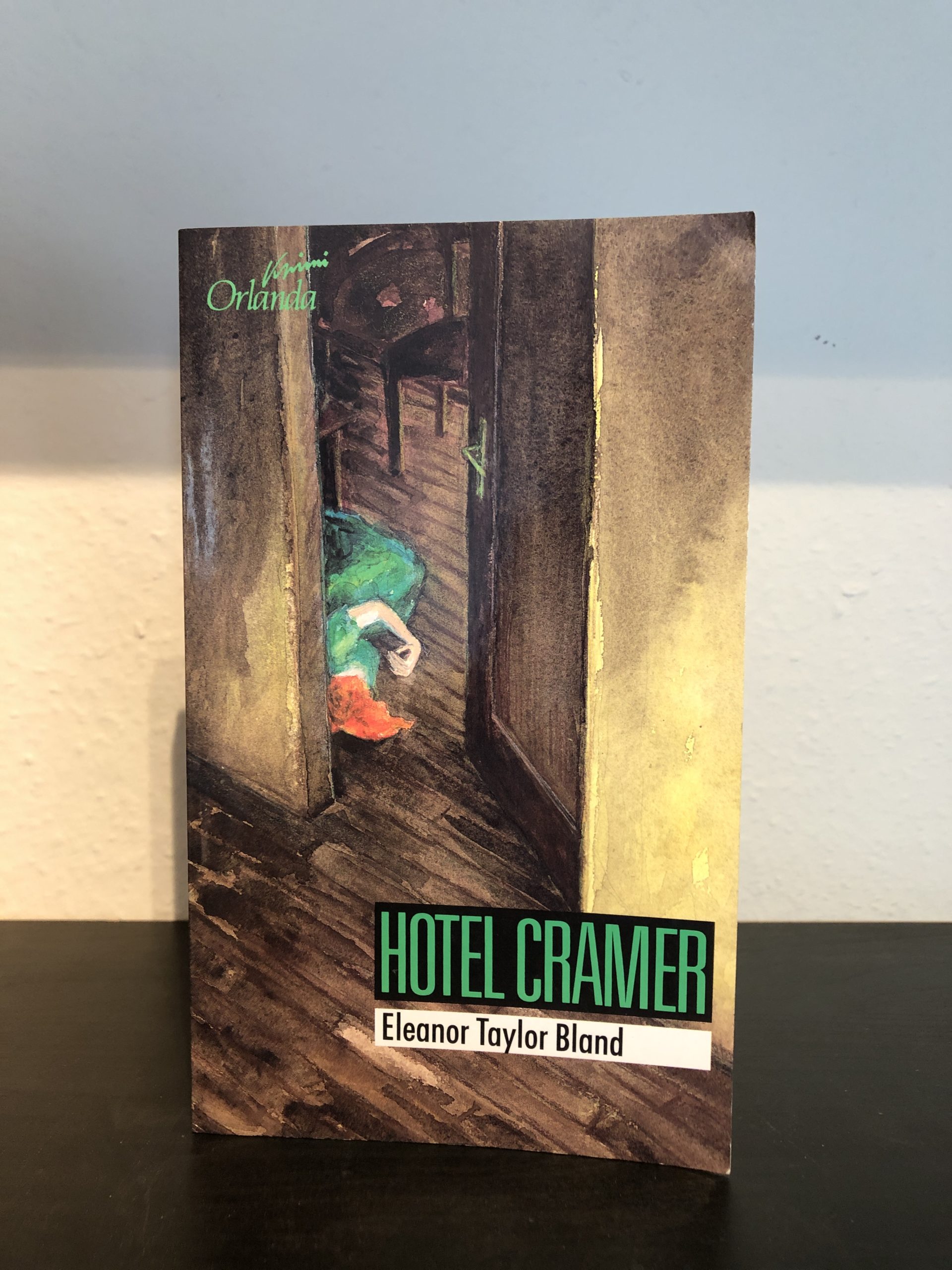 Hotel Cramer - Eleanor Taylor Bland