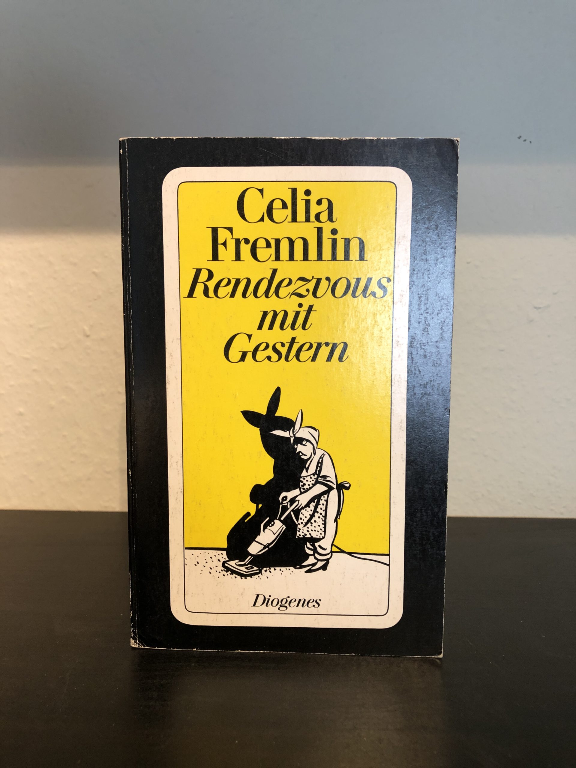 Rendezvous mit Gestern - Celia Fremlin-image