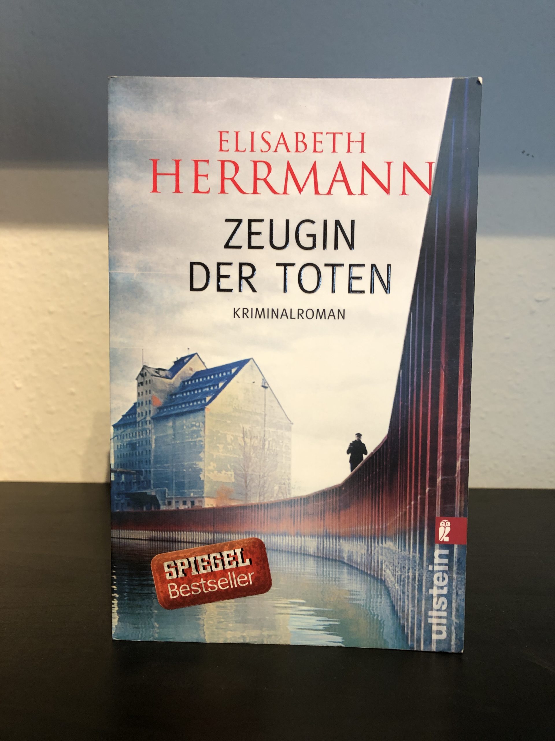 Zeugin der Toten - Elisabeth Herrmann