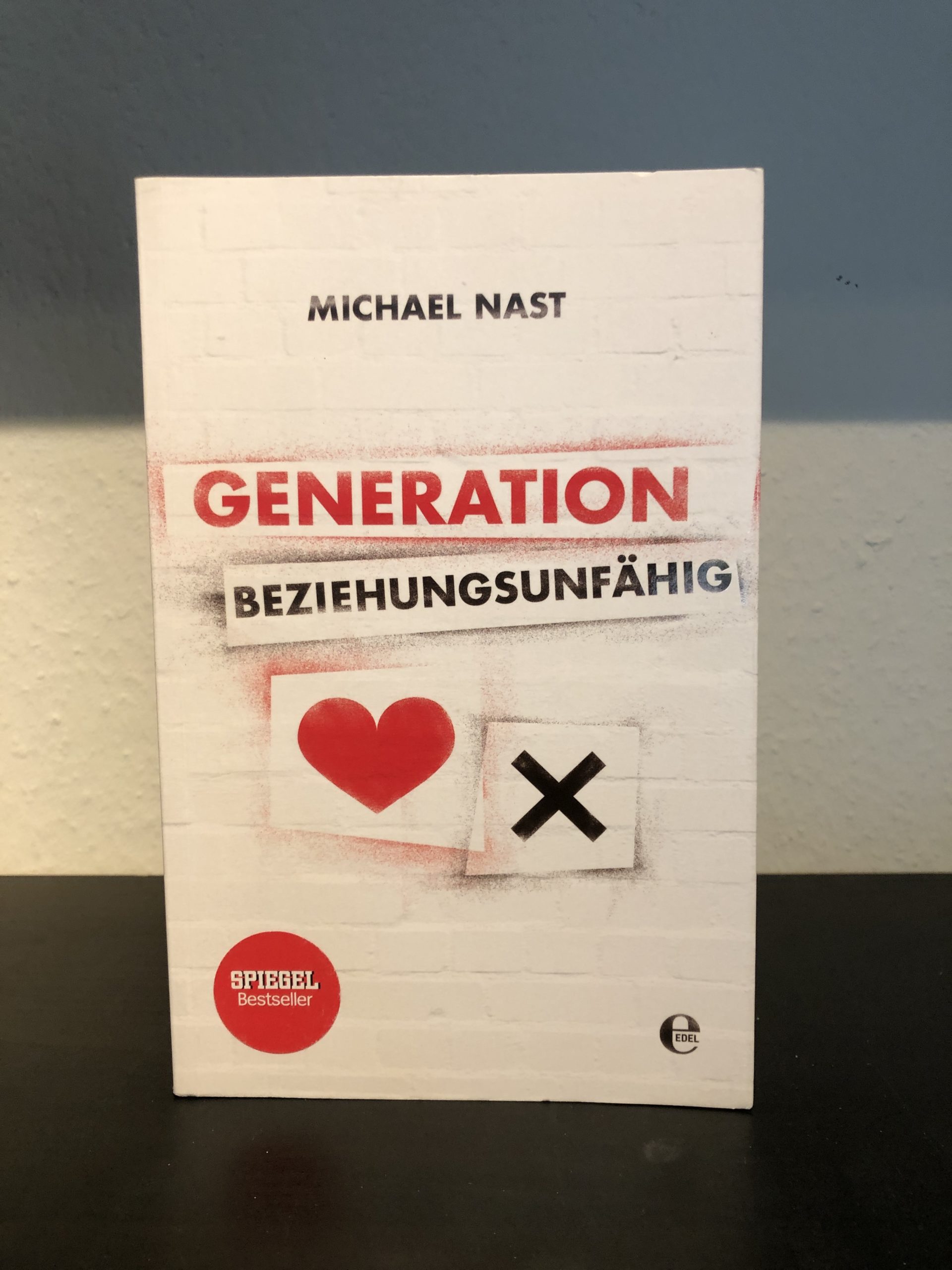Generation Beziehungsunfähig - Michael Nast-image