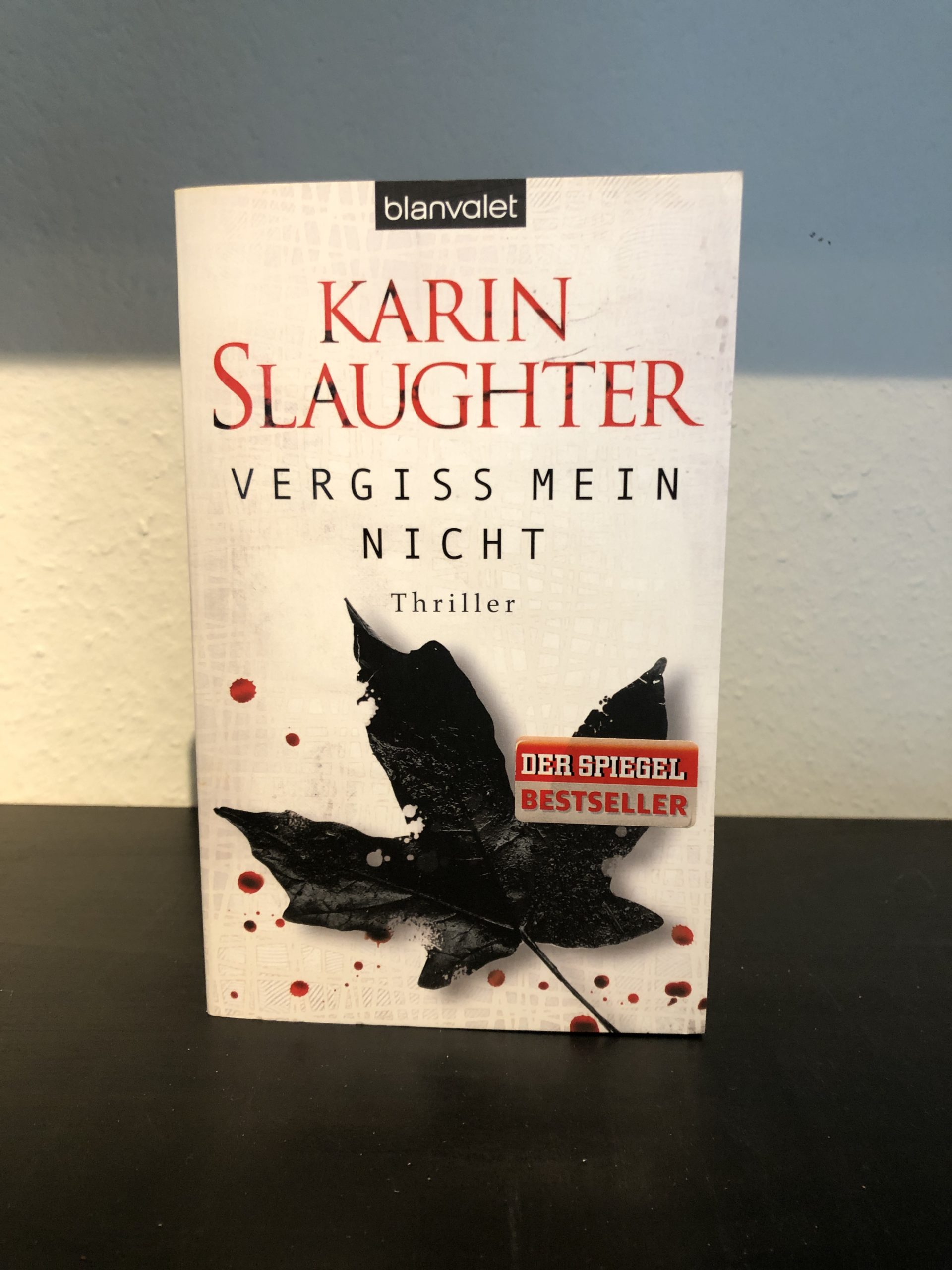 Vergiss mein nicht - Karin Slaughter
